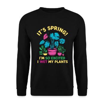 It's Spring I'm So Excited I Wet My Plants - Unisex Pullover - Schwarz - Vorne - Alina (178cm) & Michal (187cm)