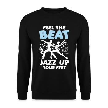Feel The Beat Jazz Up Your Feet - Unisex Pullover - Schwarz - Vorne - Alina (178cm) & Michal (187cm)