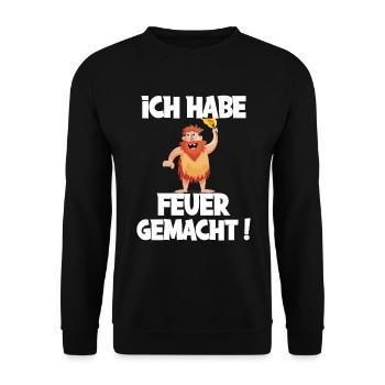 Ich hab Feuer gemacht für alle Männer - Unisex Pullover - Schwarz - Vorne - Alina (178cm) & Michal (187cm)