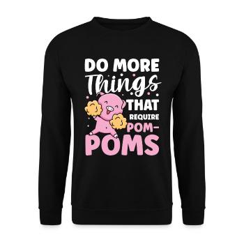 Do More Things That Require Pom-Poms für eine - Unisex Pullover - Schwarz - Vorne - Alina (178cm) & Michal (187cm)