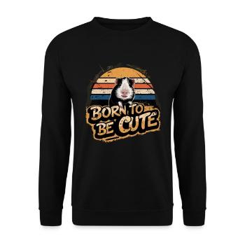 Born To Be Cute Meerschweinchen - Unisex Pullover - Schwarz - Vorne - Alina (178cm) & Michal (187cm)