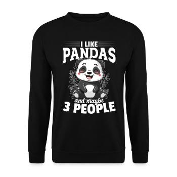 Funny Panda Animal I Like Pandas And Maybe 3 Peopl - Unisex Sweatshirt - black - Front - Alina (178cm) & Michal (187cm)