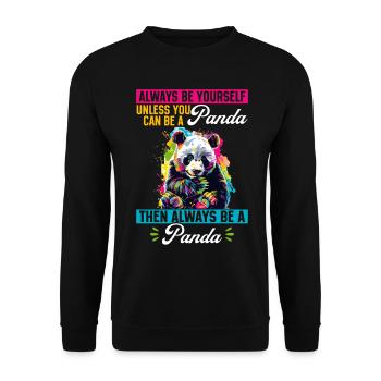 Funny Panda Animal Always Be Yourself Unless - Unisex Sweatshirt - black - Front - Alina (178cm) & Michal (187cm)