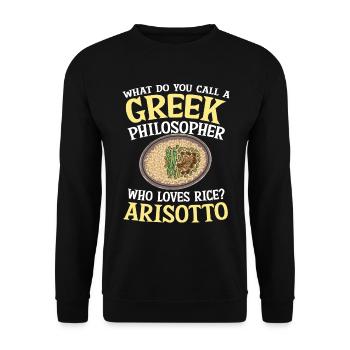 Greek Philosopher Who Loves Rice Arisotto - Unisex Pullover - Schwarz - Vorne - Alina (178cm) & Michal (187cm)