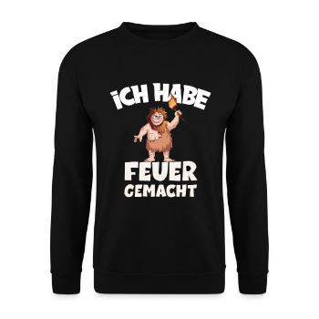 Ich hab Feuer gemacht für alle Männer - Unisex Pullover - Schwarz - Vorne - Alina (178cm) & Michal (187cm)
