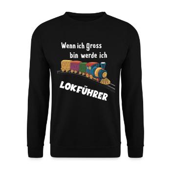 Wenn ich groß bin werde ich Lokführer für einen - Unisex Pullover - Schwarz - Vorne - Alina (178cm) & Michal (187cm)