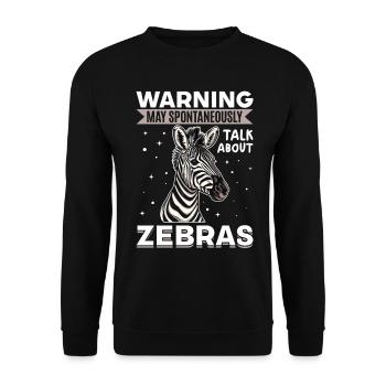 Zebra Animal Warning May Spontaneously Talk About - Unisex Pullover - Schwarz - Vorne - Alina (178cm) & Michal (187cm)