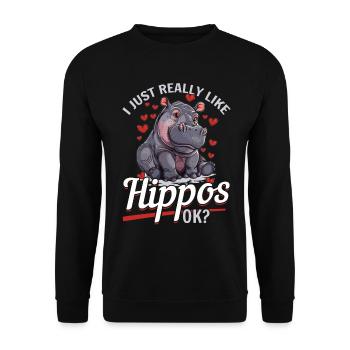 Hippo Hippopotamus Animal I Just Really Like Hippo - Unisex Pullover - Schwarz - Vorne - Alina (178cm) & Michal (187cm)
