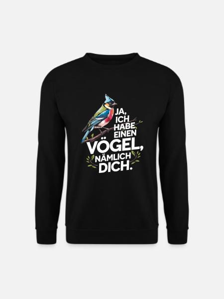Ja ich habe einen Vogel für einen Vogelbesitzer - Unisex Pullover - Schwarz