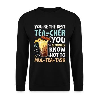 You’re The Best Tea-cher für einen Bubble Tea - Unisex Pullover - Schwarz - Vorne - Alina (178cm) & Michal (187cm)