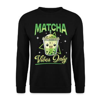 Matcha Green Tea Latte Matcha Vibes Only - Unisex Pullover - Schwarz - Vorne - Alina (178cm) & Michal (187cm)