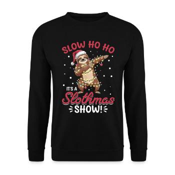 Sloth Christmas Animal Slow ho ho, it - Unisex Pullover - Schwarz - Vorne - Alina (178cm) & Michal (187cm)