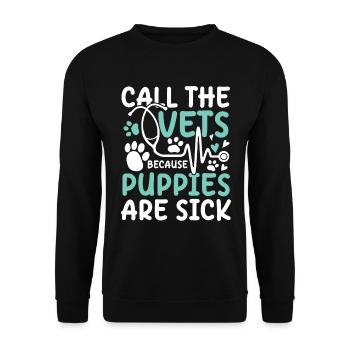 Call The Vets Because Puppies Are Sick - Unisex Pullover - Schwarz - Vorne - Alina (178cm) & Michal (187cm)