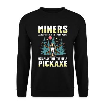 Miners Always Stick To Their Point - Unisex Pullover - Schwarz - Vorne - Alina (178cm) & Michal (187cm)