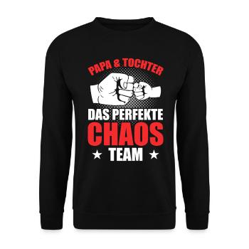 Papa Tochter das perfekte Chaos Team - Unisex Pullover - Schwarz - Vorne - Alina (178cm) & Michal (187cm)
