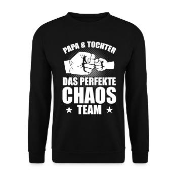 Papa Tochter das perfekte Chaos Team - Unisex Pullover - Schwarz - Vorne - Alina (178cm) & Michal (187cm)