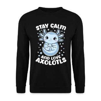 Cute Axolotl Stay Calm and Love Axolotls - Unisex Sweatshirt - black - Front - Alina (178cm) & Michal (187cm)
