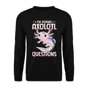 Mignon axolotl Je pose des questions sur axolotl - Sweat-shirt Unisexe - noir - Devant - Alina (178cm) & Michal (187cm)