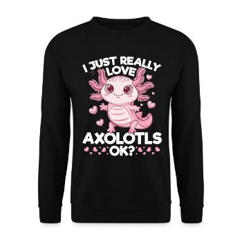Axolotl mignon J’aime vraiment les axolotls D’accord ? - Sweat-shirt Unisexe - noir - Devant - Alina (178cm) & Michal (187cm)