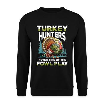 Truthahnjagd Abenteuer: Ich Will Nur Putenjagd - Unisex Pullover - Schwarz - Vorne - Alina (178cm) & Michal (187cm)
