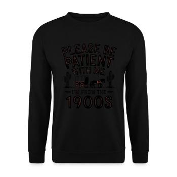 S’il vous plaît, soyez patient avec moi, je viens de la - Sweat-shirt Unisexe - noir - Devant - Alina (178cm) & Michal (187cm)