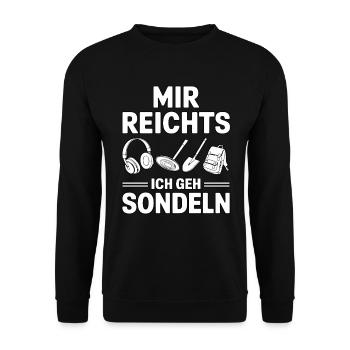 Mir Reichts Ich Geh Sondeln Metalldetektor - Unisex Pullover - Schwarz - Vorne - Alina (178cm) & Michal (187cm)