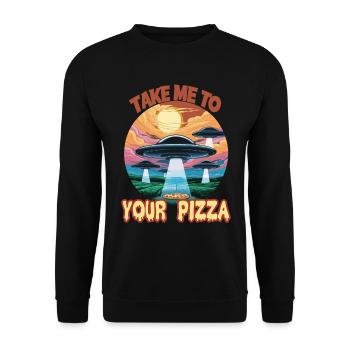 Bring Mich Zu Deiner Pizza – Ufo Abenteuer mit - Unisex Pullover - Schwarz - Vorne - Alina (178cm) & Michal (187cm)