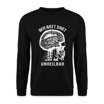 Der Arzt sagt es ist unheilbar - Döner Kebab - Unisex Pullover - Schwarz - Vorne - Alina (178cm) & Michal (187cm)