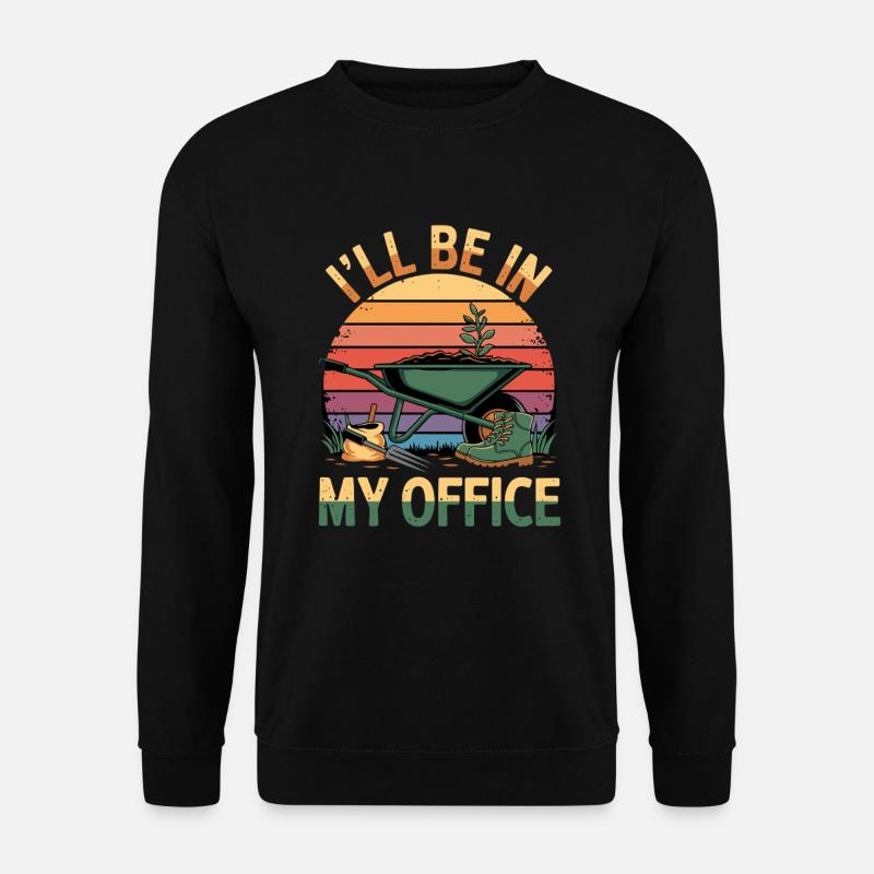 I'll Be In My Office - Unisex Pullover - Schwarz