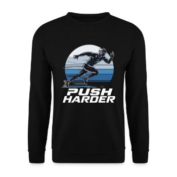 Running Runner Push Harder Motivation for Competition - Unisex Sweatshirt - black - Front - Alina (178cm) & Michal (187cm)