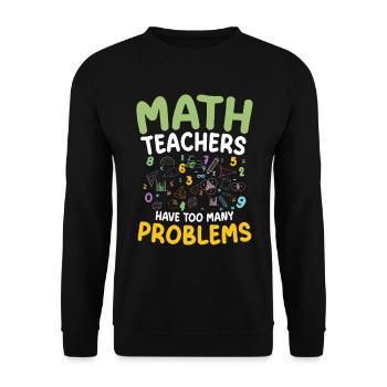 Math teachers have too many problems with STEM education - Unisex Sweatshirt - black - Front - Alina (178cm) & Michal (187cm)