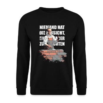 Merz - Niemand hat die Absicht, Mauer zu errichten - Unisex Pullover - Schwarz - Vorne - Alina (178cm) & Michal (187cm)