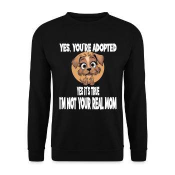 Ja, Du Bist Adoptiert, Ja, Es Stimmt, Ich Bin - Unisex Pullover - Schwarz - Vorne - Alina (178cm) & Michal (187cm)