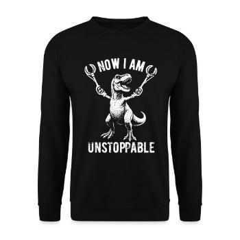 T-Rex - Maintenant je suis inarrêtable - Cadeau gratuit - Sweat-shirt Unisexe - noir - Devant - Alina (178cm) & Michal (187cm)