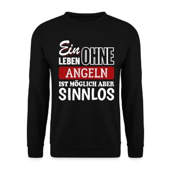 Ein Leben ohne Angeln ist möglich aber sinnlos - Unisex Pullover - Schwarz - Vorne - Alina (178cm) & Michal (187cm)