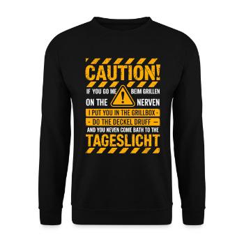 Caution! Nerviger Griller Spruch Für Grillmeister - Unisex Pullover - Schwarz - Vorne - Alina (178cm) & Michal (187cm)