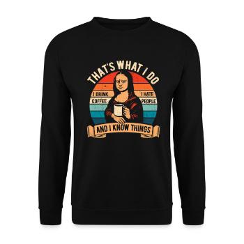 Je bois du café, je déteste les gens et je sais des choses - Sweat-shirt Unisexe - noir - Devant - Alina (178cm) & Michal (187cm)