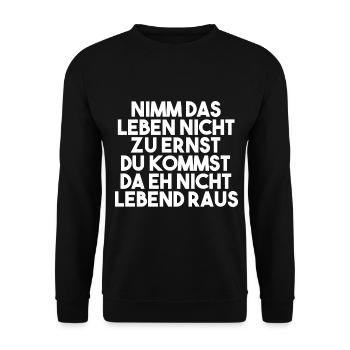 Lustige Sprüche Witzige Sprüche Geschenk - Unisex Pullover - Schwarz - Vorne - Alina (178cm) & Michal (187cm)