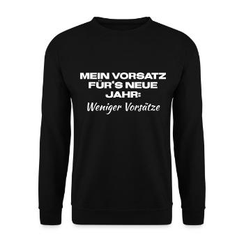 Vorsätze, Neues Jahr, Glück, Sprüche, Vorhaben - Unisex Pullover - Schwarz - Vorne - Alina (178cm) & Michal (187cm)
