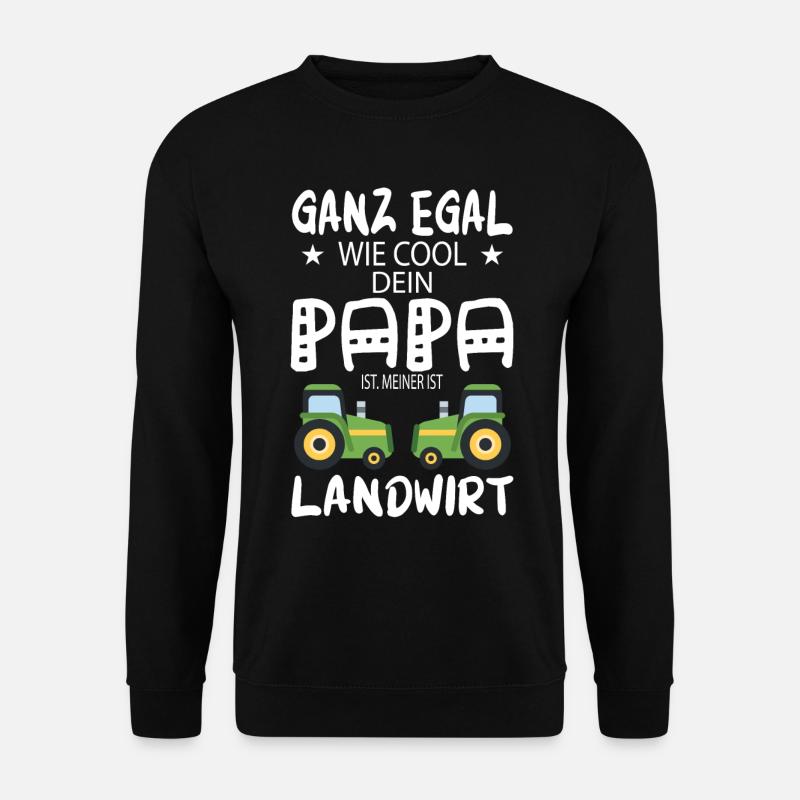 Landwirt - Landwirt Papa Landwirt Vater Geschenk - Unisex Pullover - Schwarz