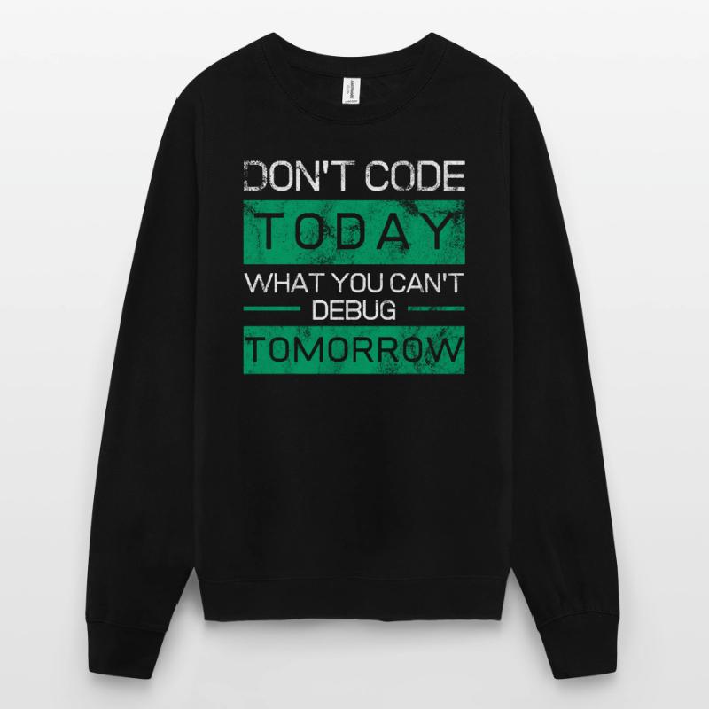 Funny gift programmer coder nerds Unisex Sweatshirt