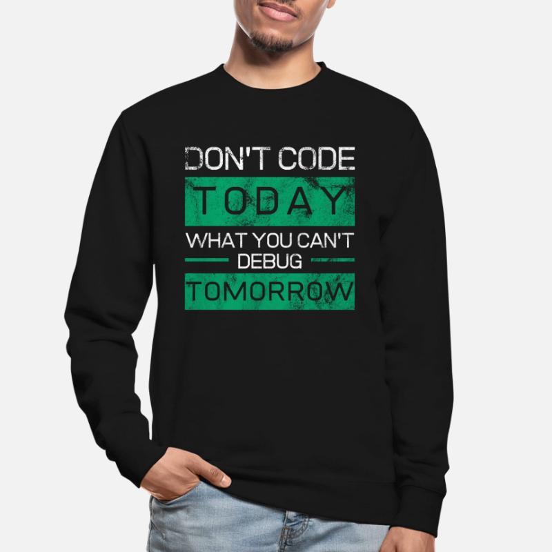 Funny gift programmer coder nerds Unisex Sweatshirt