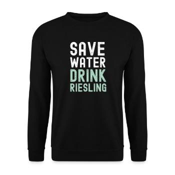 Save Water Drink Riesling - wine - Unisex Sweatshirt - black - Front - Alina (178cm) & Michal (187cm)