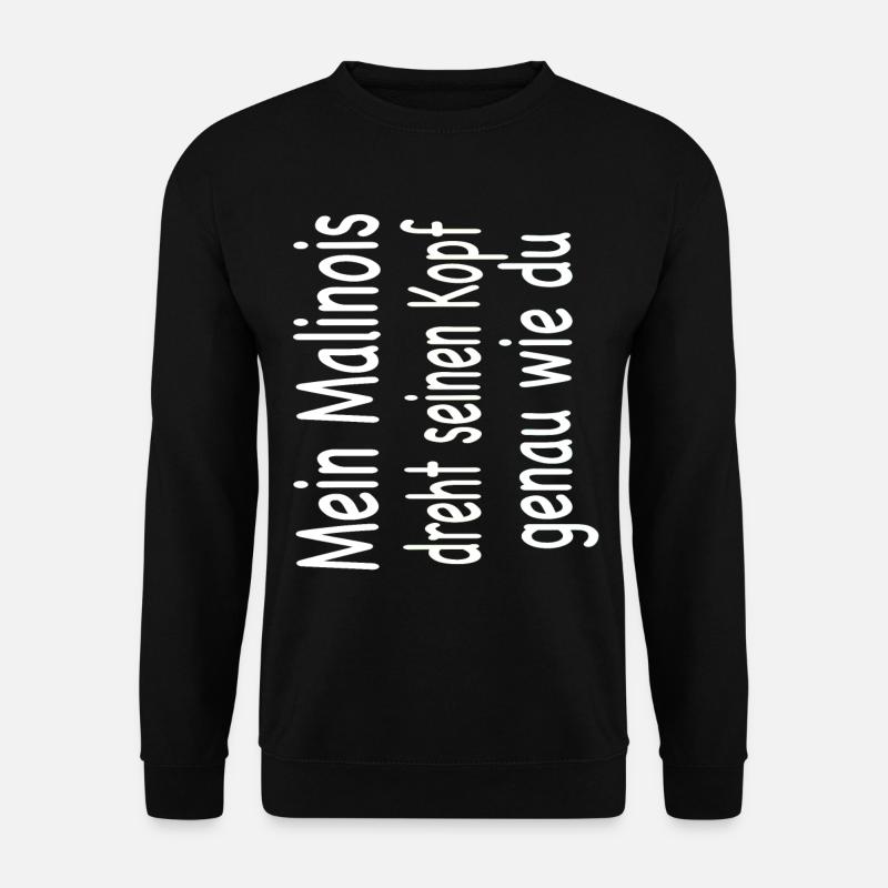 Malinois - Malinois Geschenkidee - Unisex Pullover - Schwarz