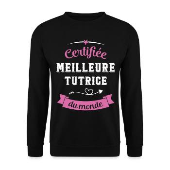 Certifiée meilleure tutrice du monde - Sweat-shirt Unisexe - noir - Devant - Alina (178cm) & Michal (187cm)