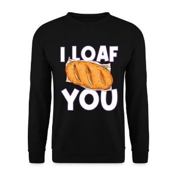I Loaf You - Bread Baking - Unisex Pullover - Schwarz - Vorne - Alina (178cm) & Michal (187cm)