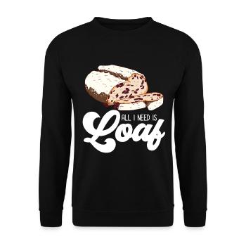 All I Need Is Loaf | Bread Baking - Unisex Pullover - Schwarz - Vorne - Alina (178cm) & Michal (187cm)