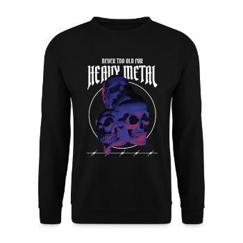 Jamais trop vieux pour le heavy metal - Sweat-shirt Unisexe - noir - Devant - Alina (178cm) & Michal (187cm)