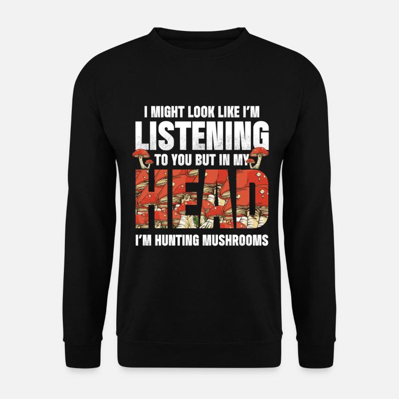 Mushroom Hunting - Unisex Sweatshirt - black