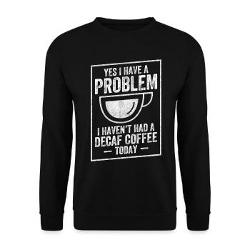 Café décaféiné - décaféiné - Sweat-shirt Unisexe - noir - Devant - Alina (178cm) & Michal (187cm)